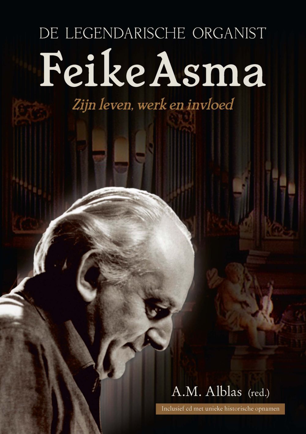 De legendarische organist Feike Asma; E-Book